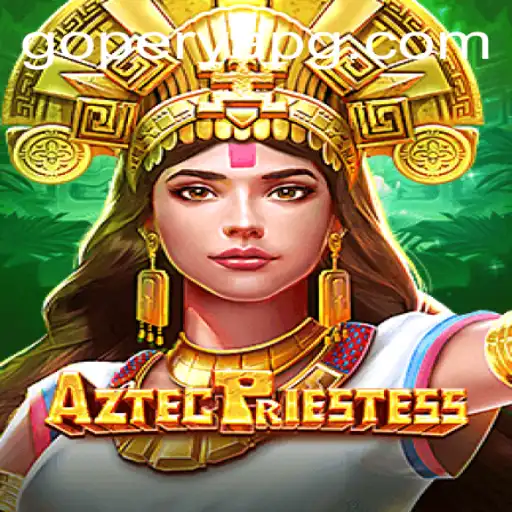 Discover the Mystical World of AztecPriestess: A Deep Dive into Gameplay and Strategy