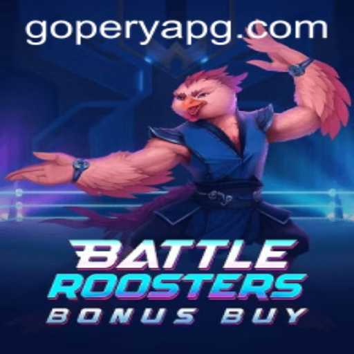 Discover the Thrills of BattleRoostersBonusBuy: A Comprehensive Guide