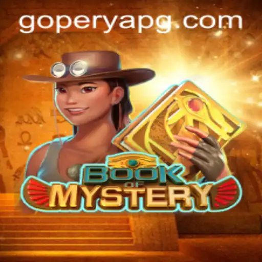 Exploring BookofMystery: The Intriguing Gameplay Tied to GOPERYA