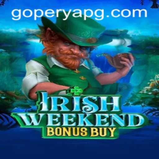 Exploring the Excitement of IrishWeekendBonusBuy: A Fresh Take on Traditional Gameplay