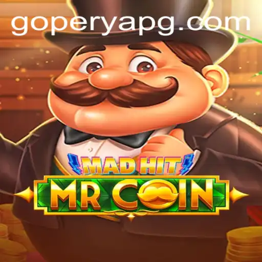 Exploring the Dynamic World of MadHitMrCoin: A New Age in Gaming with GOPERYA