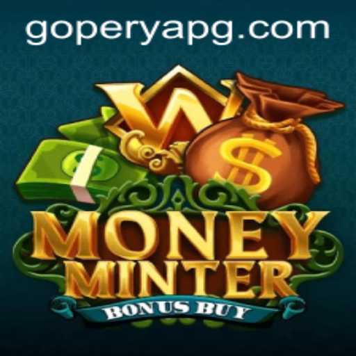 Exploring MoneyMinterBonusBuy: A Guide to Thrilling Gameplay