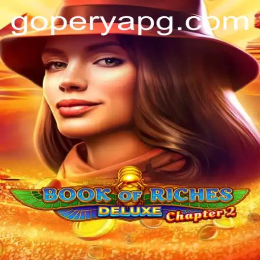 Exploring the Enchanting World of Book of Riches Deluxe Chapter 2: A Journey of Mystery and Adventure