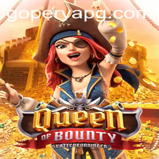 Unveiling QueenofBounty: A Maritime Adventure in the Gaming World