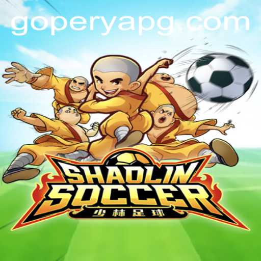 ShaolinSoccer: Engaging Gameplay and Rules Unveiled with GOPERYA