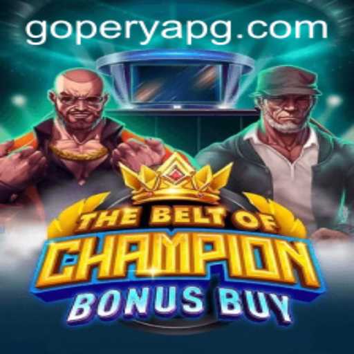 Experience Thrills with TheBeltOfChampionBonusBuy
